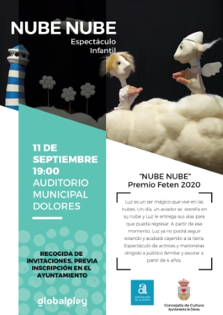 Dolores: Espectáculo infantil de títeres 'Nube nube', para los pequeños mayores de cuatro años, organizada por el Ayuntamiento y Globalplay Entertainment