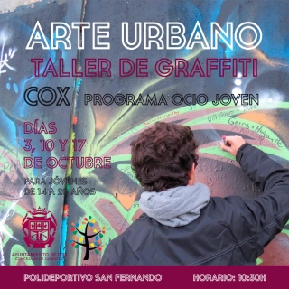 Cox: Taller de graffiti y de arte urbano, dentro del programa de ocio joven, organizado por la Concejalía de Juventud