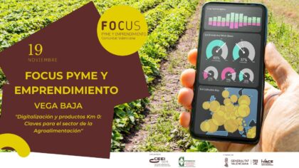 Vega Baja, evento 'on line': 'Webinar' gratuito 'Digitalización y productos km. 0: Claves para el sector de la agroalimentación', organizado por Convega