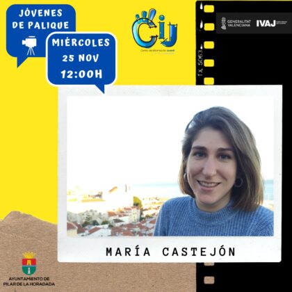 Pilar de la Horadada, evento 'on line': Programa 'Jóvenes de palique', con la entrevista a la joven pilareña ingeniera civil, María Castejón, organizado por la Concejalía de Juventud