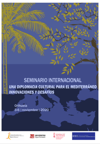 Orihuela, evento 'on line': Seminario internacional 'Una diplomacia cultural para el Mediterráneo. Innovaciones y desafíos'