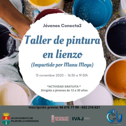 Pilar de la Horadada, evento: Taller gratuito de pintura en lienzo dirigido a jóvenes de 12 a 30 años, organizado por el Centro de Información Juvenil (CIJ)
