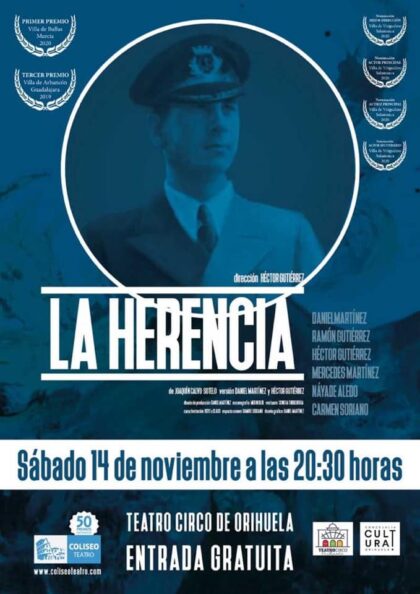 Orihuela, evento cultural: Representación de la obra de teatro de Joaquín Calvo Sotelo titulada 'La herencia', por el grupo 'Coliseo Teatro'
