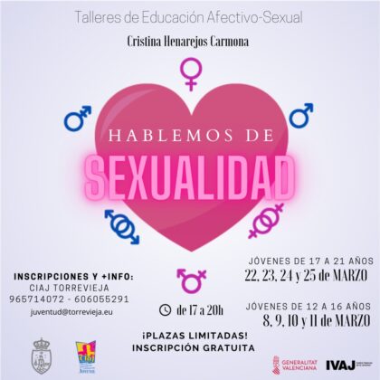 Torrevieja, evento: Inscripción a los talleres gratuitos de educación afectivo-sexual para jóvenes de 17 a 21 años 'Hablemos de sexualidad', organizados por el CIAJ de la Concejalía de Juventud