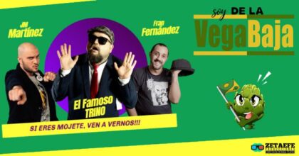Torrevieja, evento cultural: Espectáculo de monólogos 'Soy de la Vega Baja', con el humor de JM Martínez, el famoso Trino y Fran Fernández
