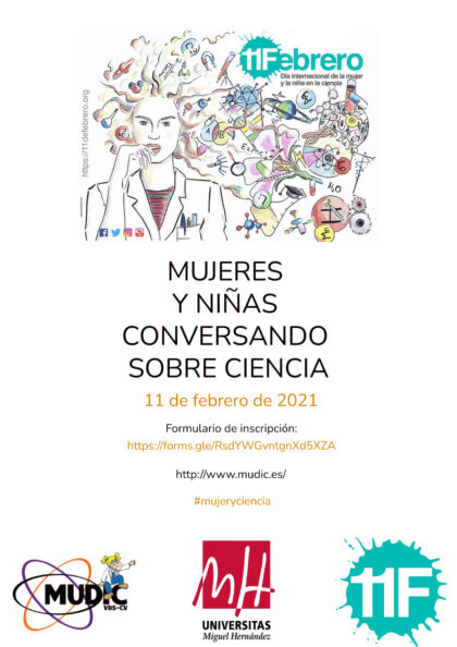 Desamparados de Orihuela, evento 'on line': Inscripción al Encuentro 'Mujeres y niñas conversando sobre ciencia', en el Día Internacional de la Mujer y la Niña en la Ciencia, organizado por el Museo de Ciencias MUDIC de la UMH