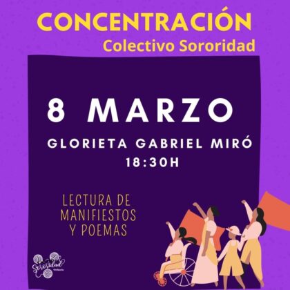 Orihuela, evento: Concentración y lectura de manifiestos y poemas para conmemorar el Día Internacional de la Mujer, organizado por el colectivo 'Sororidad Orihuela'