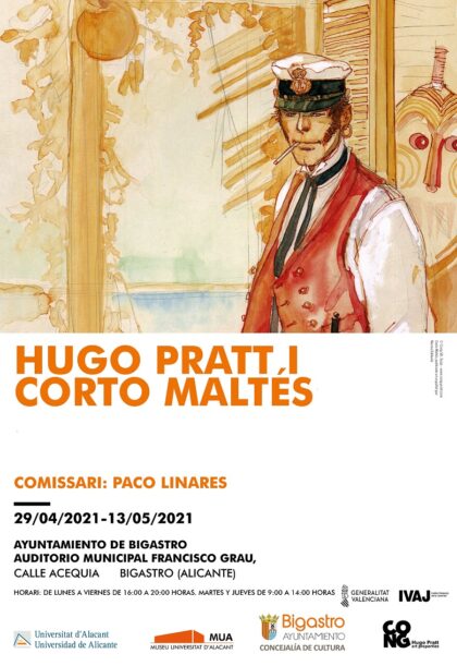 Bigastro, evento cultural: Exposición de cómics 'Hugo Pratt y Corto Maltés', con la magia del noveno arte de la mano de uno de los grandes artistas del siglo XX, dentro de los actos del Día Internacional del Libro