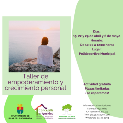 Pilar de la Horadada, evento: Taller de empoderamiento y crecimiento personal, organizado por la Concejalía de Igualdad