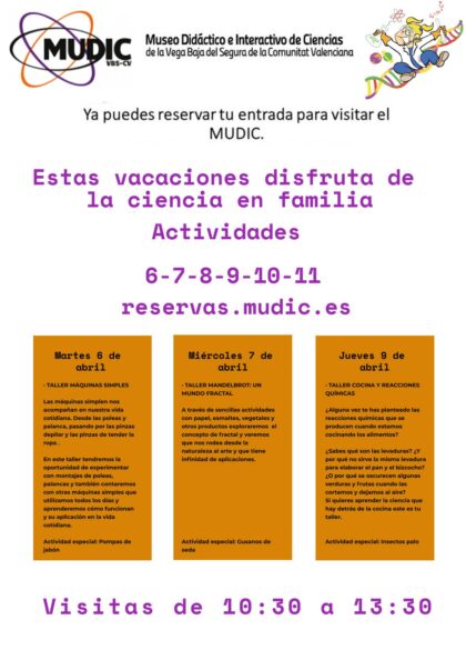 Desamparados de Orihuela, evento: Reservas para los talleres 'Máquinas simples', 'Mandelbrot: Un mundo fractal' y 'Cocina y reacciones químicas', organizados por el Museo de Ciencias MUDIC de la UMH