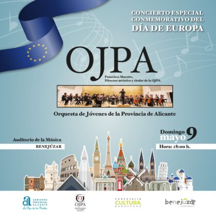 Benejúzar, evento cultural: Concierto especial conmemorativo del Día de Europa, por la Orquesta de Jóvenes de la Provincia de Alicante (OJPA), dirigida por Francisco Maestre