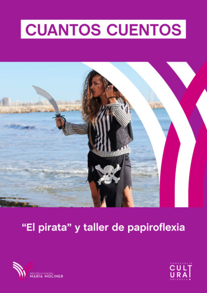Orihuela, evento cultural: Sesión de cuentacuentos 'El pirata' y taller de papiroflexia, a cargo de 'Wen animaciones', dentro de la programación cultural 2021 de la Biblioteca Municipal ‘María Moliner’