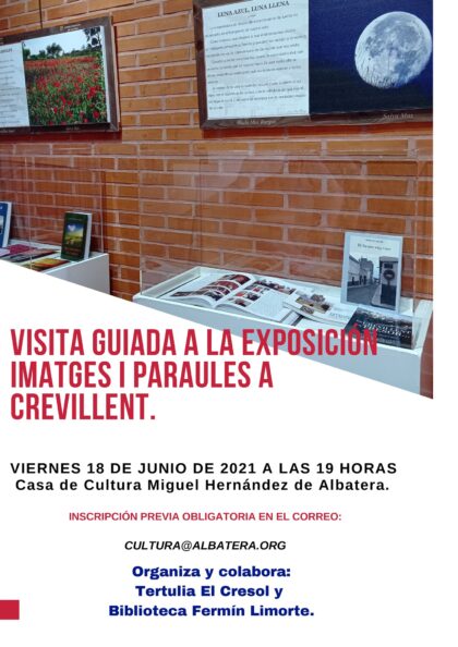 Albatera, evento cultural: Visita guiada a la exposición 'Imatges i paraules a Crevillent (Imágenes y palabras a Crevillente)', organizada por la Concejalía de Cultura
