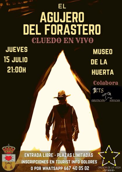 Dolores, evento: Inscripción para el cluedo en vivo 'El agujero del forastero', organizado por el Ayuntamiento y 'Cristina de la Vega Studio'