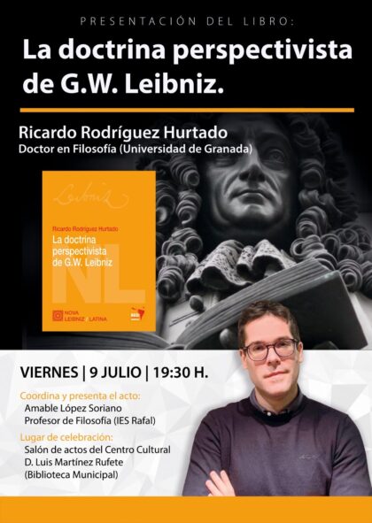 Almoradí, evento cultural: Presentacion del libro 'La doctrina perspectivista de G. W. Leibniz', del autor, el doctor en Filosofía Ricardo Rodríguez Hurtado