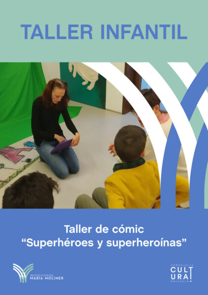 Orihuela, evento: Taller de cómic para todas las edades 'Superhéroes y superheroínas', por Susana Monteagudo, dentro de la programación cultural del verano 2021 de la Biblioteca Municipal ‘María Moliner’