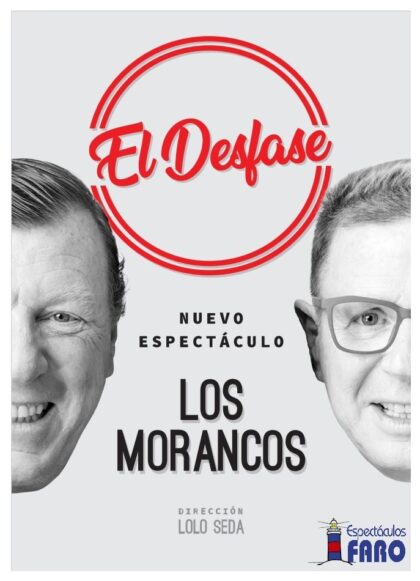 Torrevieja, evento cultural: Espectáculo de monólogos de humor 'El desfase', por el dúo 'Los Morancos', organizado por el Auditorio Internacional