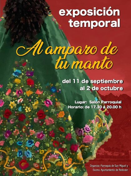 Redován, evento cultural: Exposición temporal ‘Al amparo de tu manto’, dentro de las fiestas patronales en honor a la Virgen de la Salud y San Miguel