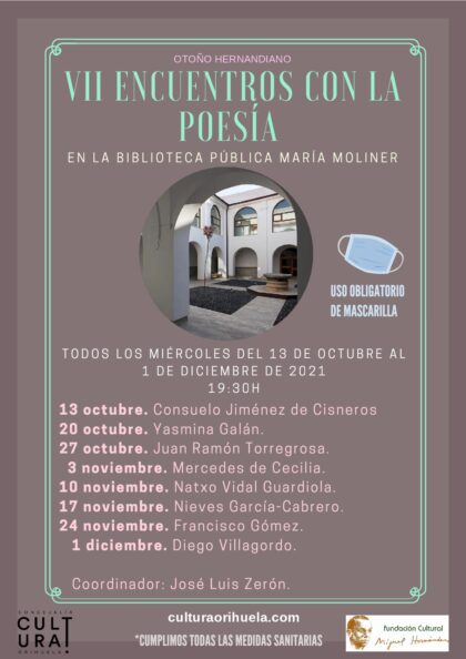 Orihuela, evento cultural: VII Encuentros con la poesía con el escritor Natxo Vidal Guardiola, dentro del programa del 'Otoño Hernandiano' 2021 de la Concejalía de Cultura