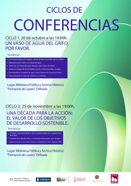 Orihuela, evento cultural: Conferencia 'Un vaso de agua del grifo, por favor', organizada por la Cátedra 'Arzobispo Loazes' de la Universidad de Alicante (UA)