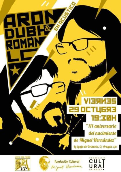 Orihuela, evento cultural: Concierto recital '111º aniversario del nacimiento del poeta Miguel Hernández', por los cantautores Román López Cabrera y Aarón Dubh, dentro del programa del 'Otoño Hernandiano' 2021 de la Concejalía de Cultura