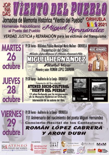 Orihuela, evento cultural: Concierto recital '111º aniversario del nacimiento del poeta Miguel Hernández', por los cantautores Román López Cabrera y Aarón Dubh, dentro del programa del 'Otoño Hernandiano' 2021 de la Concejalía de Cultura