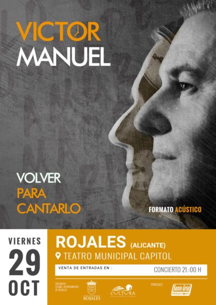 Rojales, evento cultural: Concierto en formato acústico del cantautor asturiano Víctor Manuel 'Volver para contarlo', dentro de la programación de octubre de la Concejalía de Cultura