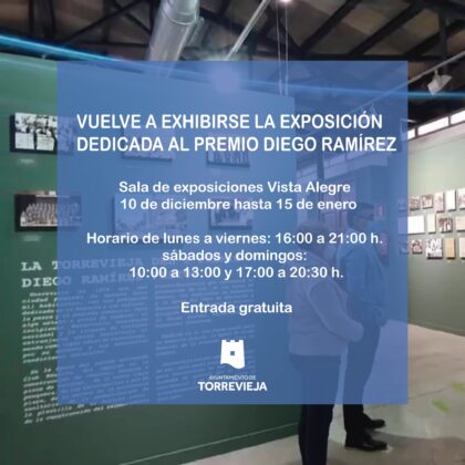 Torrevieja, evento cultural: Exposición fotográfica dedicada a Diego Ramírez y al '50º aniversario del premio de Diego Ramírez Pastor (1970-2020)', organizada por el Instituto Municipal de Cultura 'Joaquín Chapaprieta'
