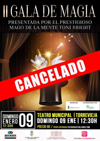 Torrevieja, evento cultural: CANCELADA II Gala de Magia, presentada por el mago de la mente, Toni Bright, dentro de la programación cultural de invierno 2021/22 del Instituto Municipal de Cultura 'Joaquín Chapaprieta'