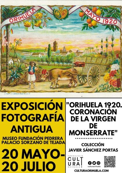 Orihuela, evento cultural: Exposición 'Orihuela 1920. Coronación de la Virgen de Monserrate' de la colección de Javier Sánchez Portas, organizada por la Concejalía de Cultura