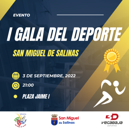 San Miguel de Salinas, evento: I Gala del Deporte, organizada por la Concejalía de Deportes