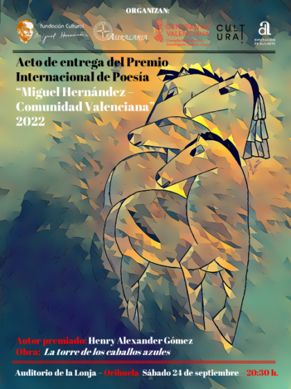 Orihuela, evento cultural: Acto de entrega del Premio Internacional de Poesía 'Miguel Hernández-Comunidad Valenciana' 2022, dentro del programa del ‘Otoño Hernandiano’ 2022 de la Concejalía de Cultura