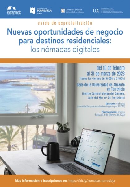 Torrevieja, evento: Inscripción para el curso 'Nuevas oportunidades de negocio para destinos residenciales: Los nómadas digitales', organizado por la sede universitaria de la Universidad de Alicante (UA) y la Concejalía de Turismo