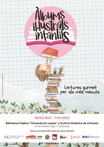 Orihuela, evento: Exposición 'Álbums ilustrats infantils', organizada por la Cátedra 'Arzobispo Loazes' de la Universidad de Alicante (UA) y la Biblioteca Pública del Estado 'Fernando de Loazes'