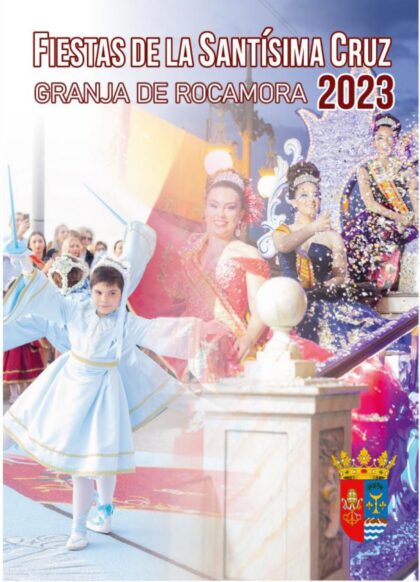 Granja de Rocamora, evento: Pasacalles de capitanes, de abanderados y de Reinas de fiestas, dentro de los actos de las fiestas de la Santísima Cruz 2023 organizados por el Ayuntamiento