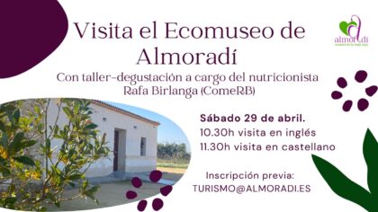 Almoradí, evento: Inscripción a la jornada de puertas abiertas al Ecomuseo con visita guiada y taller-degustación en inglés y en castellano, organizada por la Concejalía de Turismo