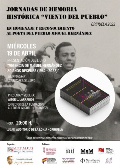 'La Lonja' acoge este miércoles la presentación del libro 'Vigencia de Miguel Hernández 80 años después (1942-2022)'