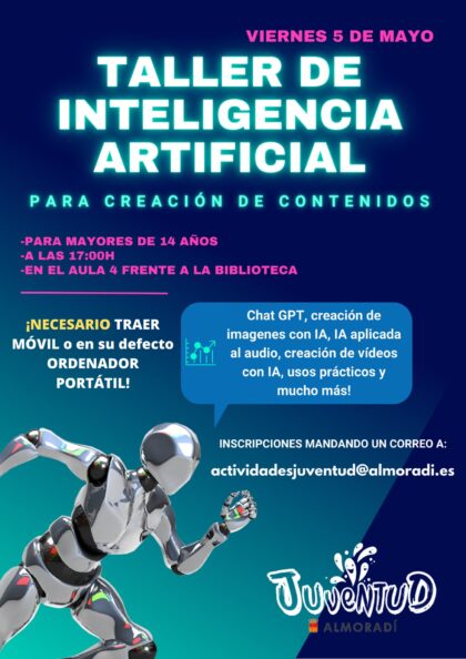 Almoradí, evento: Inscripción al taller de inteligencia artificial para creación de contenidos, organizado por la Concejalía de Juventud